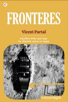 Fronteres | 9788418857485 | Partal, Vicent | Librería online de Figueres / Empordà