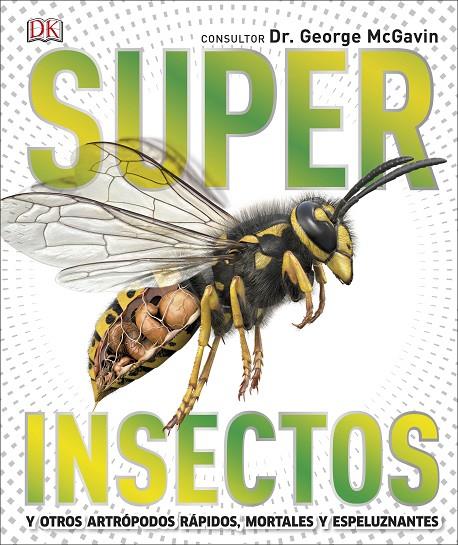 Superinsectos (Súper) | 9780241414507 | DK | Librería online de Figueres / Empordà