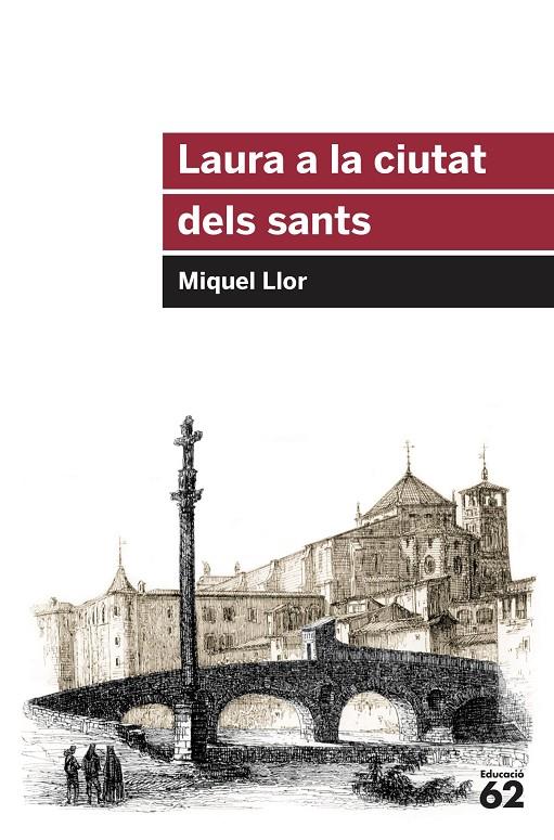 Laura a la ciutat dels sants | 9788415954651 | Llor Forcada, Miquel | Librería online de Figueres / Empordà