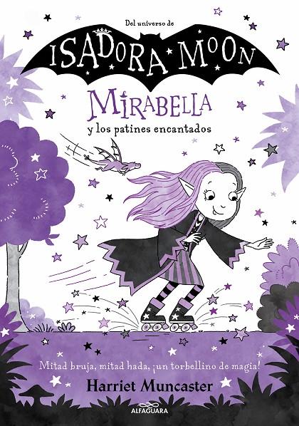Mirabella #07. Mirabella y los patines encantados | 9788419366900 | Muncaster, Harriet | Librería online de Figueres / Empordà