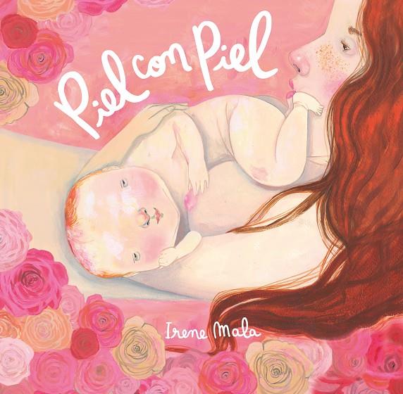Piel con piel | 9788426430557 | Mala, Irene | Llibreria online de Figueres i Empordà