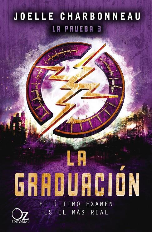 La graduación (La prueba #03) | 9788417525644 | Charbonneau, Joelle | Librería online de Figueres / Empordà