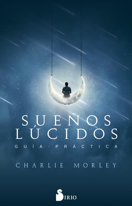 Sueños Lúcidos | 9788417399108 | Morey, Charlie | Librería online de Figueres / Empordà