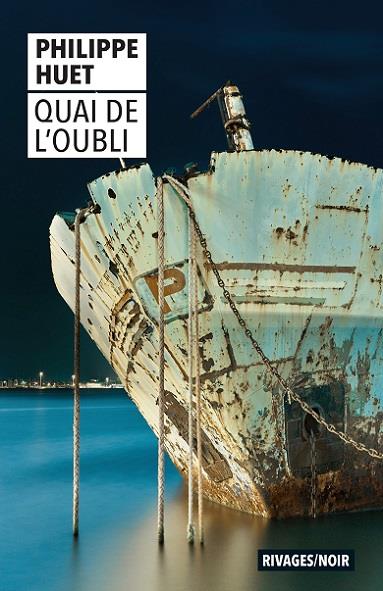 QUAI DE L'OUBLI | 9782743653262 | Huet, Phillipe | Librería online de Figueres / Empordà