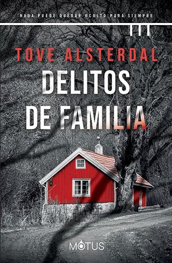 Delitos de familia | 9788418711596 | Alsterdal, Tove | Llibreria online de Figueres i Empordà