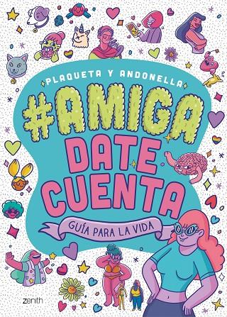 Amiga, date cuenta | 9788408225331 | Andonella/Plaqueta | Llibreria online de Figueres i Empordà