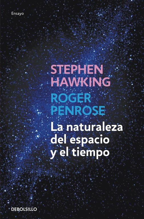 La naturaleza del espacio y del tiempo | 9788499898841 | Stephen W. Hawking/Roger Penrose | Llibreria online de Figueres i Empordà