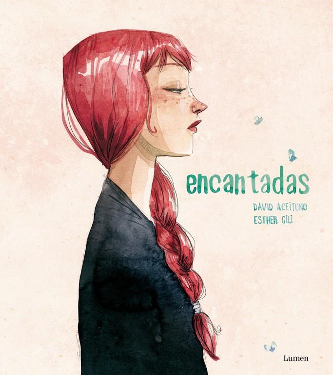 Encantadas | 9788448844561 | David Aceituno/Esther Gili | Librería online de Figueres / Empordà