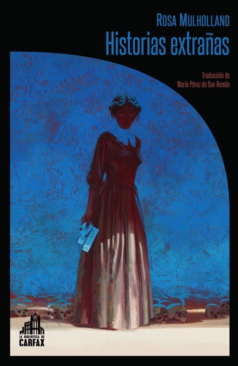 Historias extrañas | 9788494923241 | Mulholland, Rosa | Librería online de Figueres / Empordà