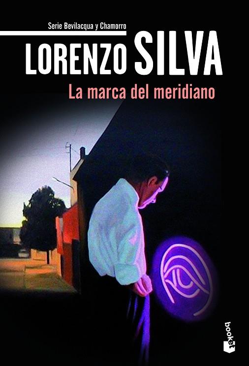 La marca del meridiano (Serie Bevilacqua y Chamorro #07) | 9788408204046 | Silva, Lorenzo | Llibreria online de Figueres i Empordà