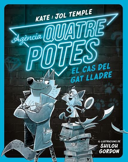 Agència Quatre Potes #01. El cas del gat lladre | 9788413893471 | Temple, Kate/Temple, Jol | Librería online de Figueres / Empordà