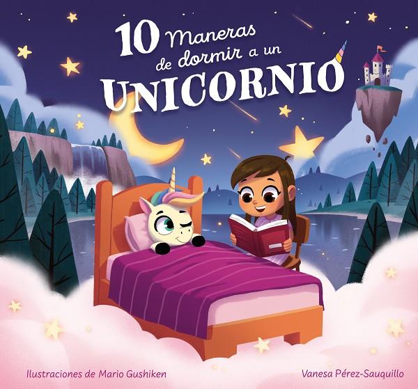 10 maneras de dormir a un unicornio | 9788448865139 | Pérez-Sauquillo, Vanesa | Librería online de Figueres / Empordà
