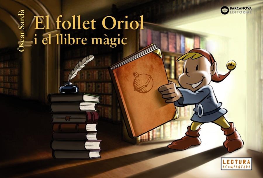 El follet Oriol i el llibre màgic (PAL) | 9788448947576 | Sardà, Òscar | Llibreria online de Figueres i Empordà
