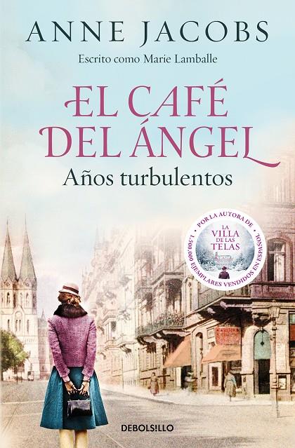 El Café del Ángel. Años turbulentos (Café del Ángel #02) | 9788466375580 | Jacobs, Anne | Librería online de Figueres / Empordà