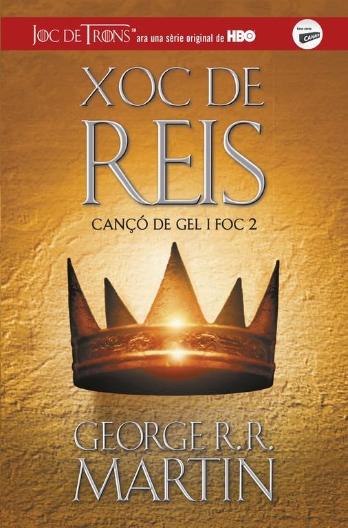 Xoc de Reis (Cançó de gel i foc 2) NE | 9788420487083 | Martin, George R.R. | Llibreria online de Figueres i Empordà