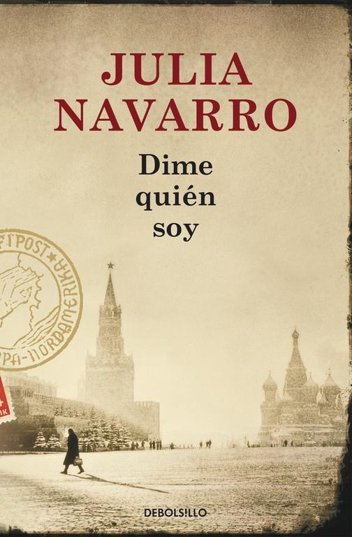 Dime quién soy | 9788490322222 | Navarro, Julia | Librería online de Figueres / Empordà