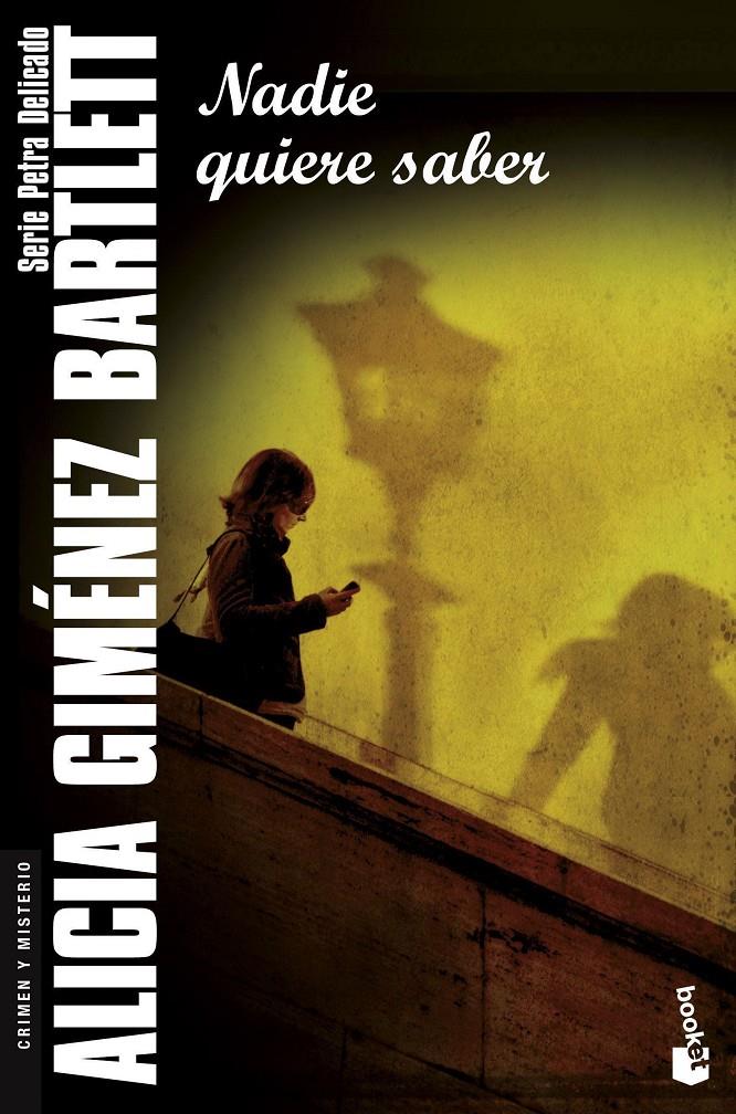Nadie quiere saber (Petra Delicado #09) | 9788423347681 | Giménez Bartlett, Alicia | Librería online de Figueres / Empordà