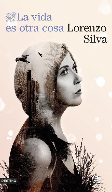 La vida es otra cosa | 9788423364565 | Silva, Lorenzo | Llibreria online de Figueres i Empordà