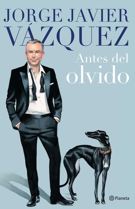 Antes del olvido | 9788408264408 | Vázquez, Jorge Javier | Llibreria online de Figueres i Empordà
