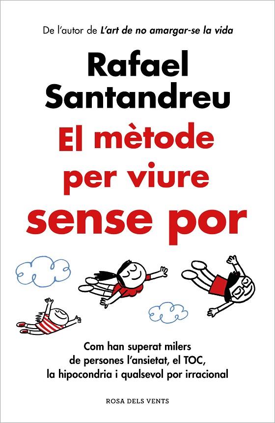 El mètode per viure sense por | 9788419259622 | Santandreu, Rafael | Librería online de Figueres / Empordà