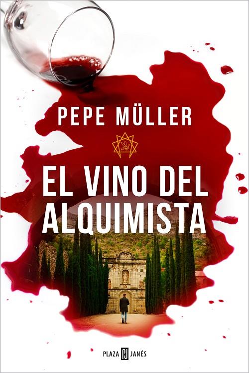 El vino del alquimista | 9788401032219 | Müller, Pepe | Librería online de Figueres / Empordà