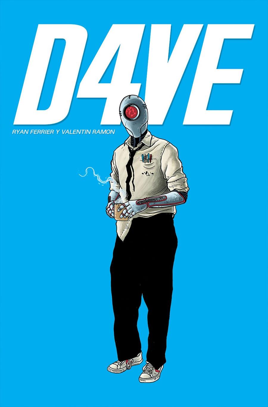 D4VE | 9788494556814 | Ryan Ferrier/Valentin Ramon | Librería online de Figueres / Empordà