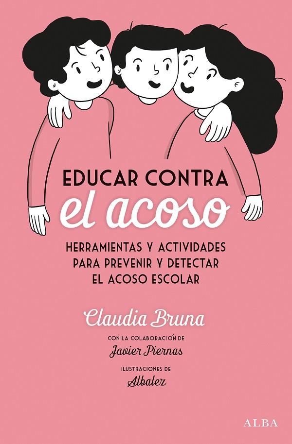 Educar contra el acoso | 9788490656792 | Bruna Cabot, Claudia | Librería online de Figueres / Empordà