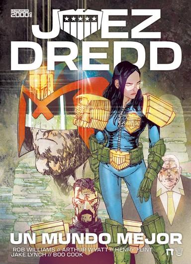 JUEZ DREDD: UN MUNDO MEJOR | 9791387689292 | Williams, Rob / Wyatt, Arthur | Librería online de Figueres / Empordà