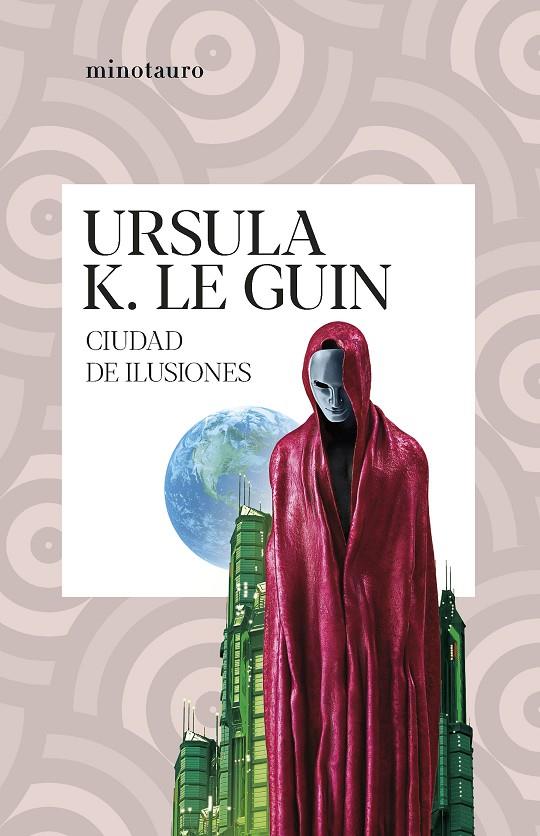 Ciudad de ilusiones | 9788445012437 | Le Guin, Ursula K. | Librería online de Figueres / Empordà
