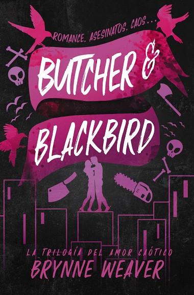 Butcher & Blackbird | 9788419822048 | Weaver, Brynne | Librería online de Figueres / Empordà