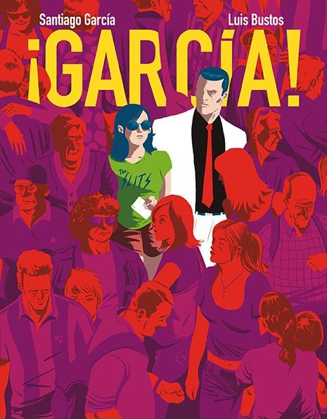 ¡García! #03 en Catalunya | 9788418215193 | García, Santiago/Bustos, Luis | Llibreria online de Figueres i Empordà