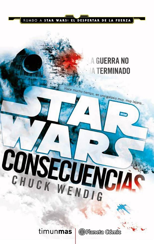 Star Wars Consecuencias #01. Aftermath (novela) | 9788416401703 | Chuck Wendig | Llibreria online de Figueres i Empordà