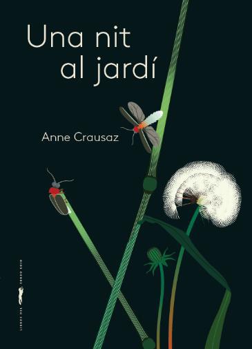 Una nit al jardí | 9788412570533 | Anne Crausaz | Librería online de Figueres / Empordà