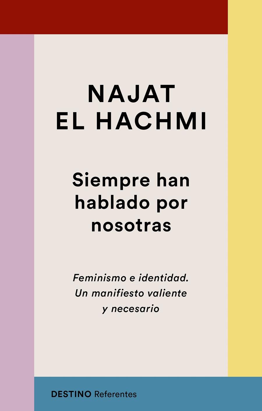 Siempre han hablado por nosotras | 9788423356041 | El Hachmi, Najat | Librería online de Figueres / Empordà