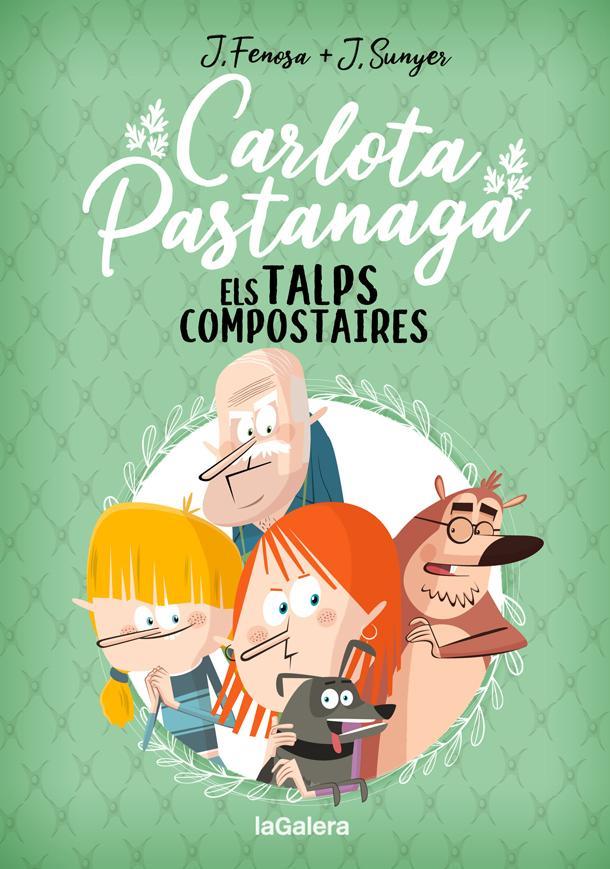 Carlota Pastanaga #03. Els Talps Compostaires | 9788424671839 | Fenosa, Jordi | Librería online de Figueres / Empordà