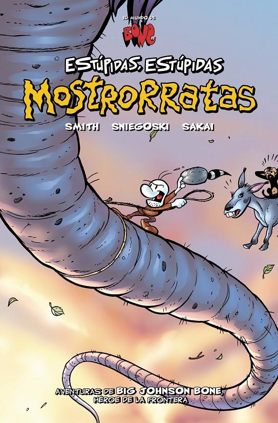 BONE: ESTÚPIDAS, ESTÚPIDAS MOSTRORRATAS | 9788496815193 | SMITH, JEFF/SNIEGOSKI, TOM | Librería online de Figueres / Empordà