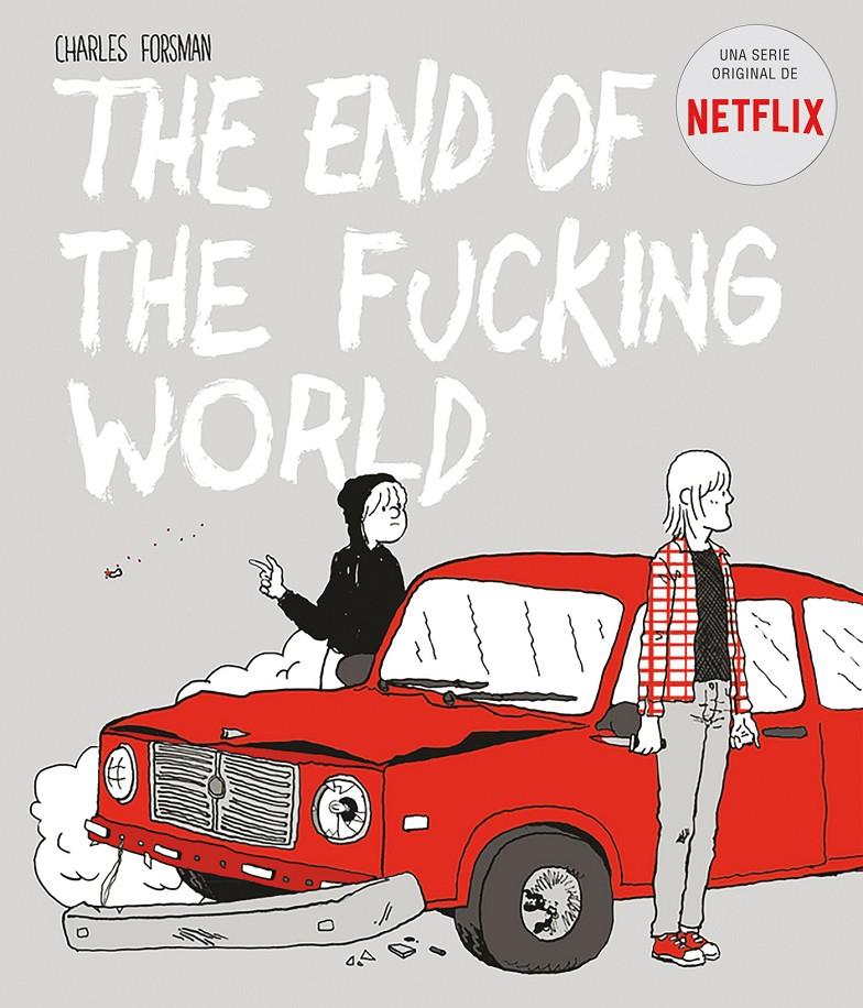 The end of the fucking world | 9788494785245 | Forsman, Charles | Librería online de Figueres / Empordà