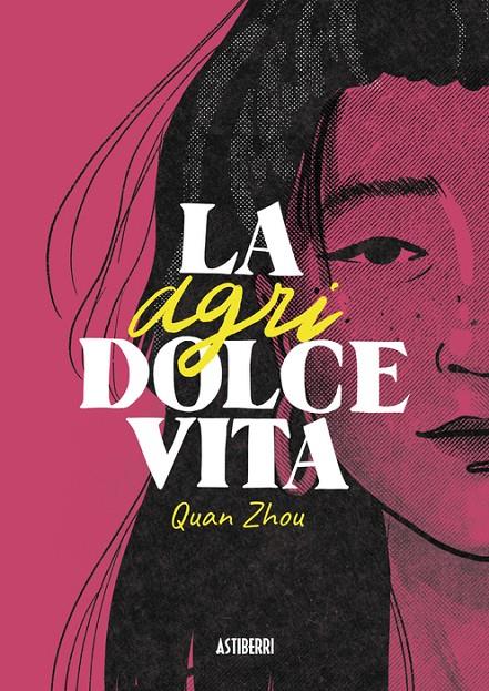 La Agridolce Vita | 9788419670120 | Wu, Quan Zhou | Librería online de Figueres / Empordà