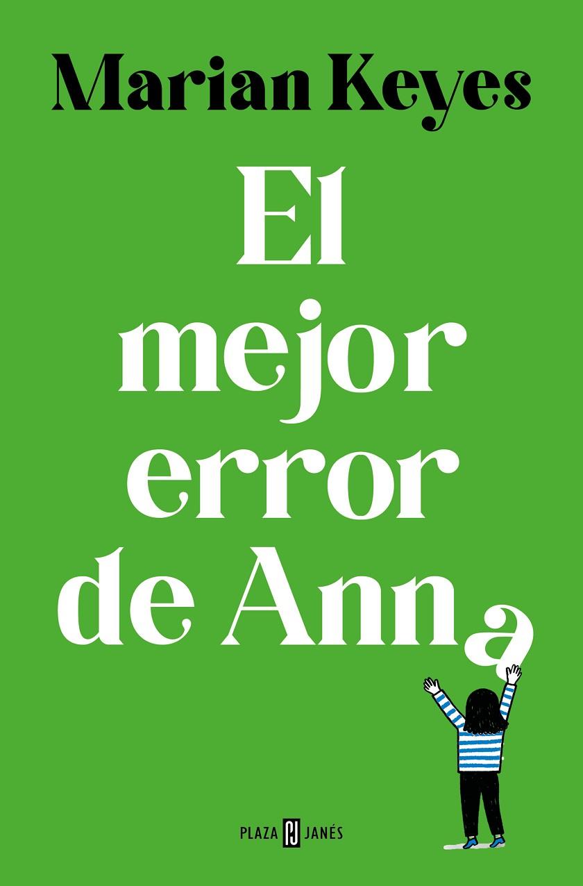 El mejor error de Anna (Hermanas Walsh #07) | 9788401035609 | Keyes, Marian | Librería online de Figueres / Empordà