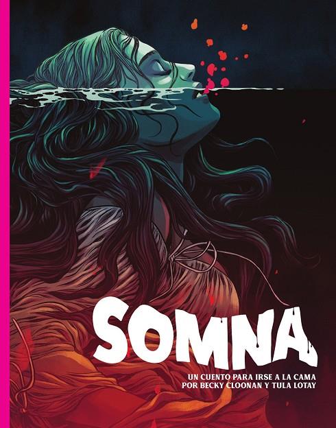 SOMNA | 9788467973822 | BECKY CLOONAN/TULA LOTAY | Librería online de Figueres / Empordà
