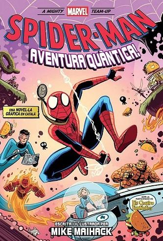 MIGHTY MARVEL TEAM-UP #02. AVENTURA QUÀNTICA | 9788411509954 | Maihack, Mike | Llibreria online de Figueres i Empordà