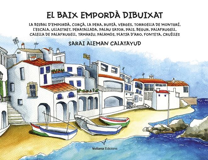 El Baix Empordà dibuixat | 9788412076967 | Aleman Calatayud, Sarai | Librería online de Figueres / Empordà
