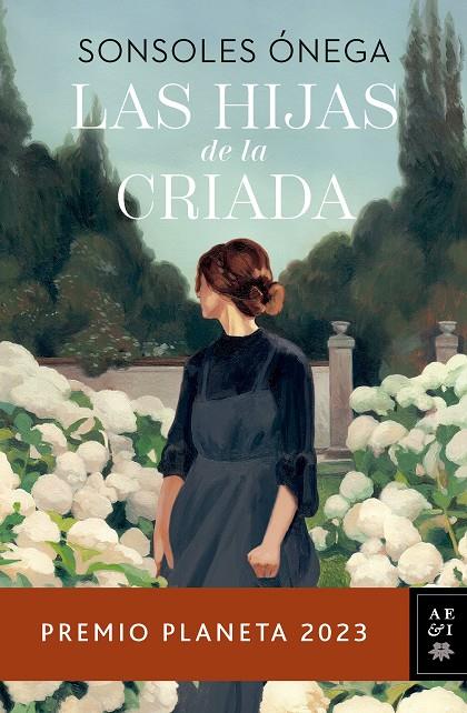 Las hijas de la criada | 9788408280170 | Ónega, Sonsoles | Llibreria online de Figueres i Empordà