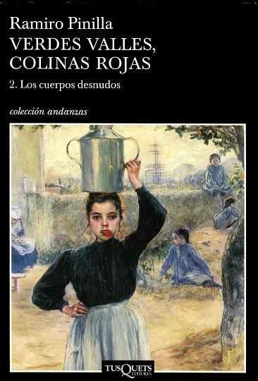 Verdes valles, colinas rojas #02. Los cuerpos desnudos | 9788483103043 | Pinilla, Ramiro | Llibreria online de Figueres i Empordà
