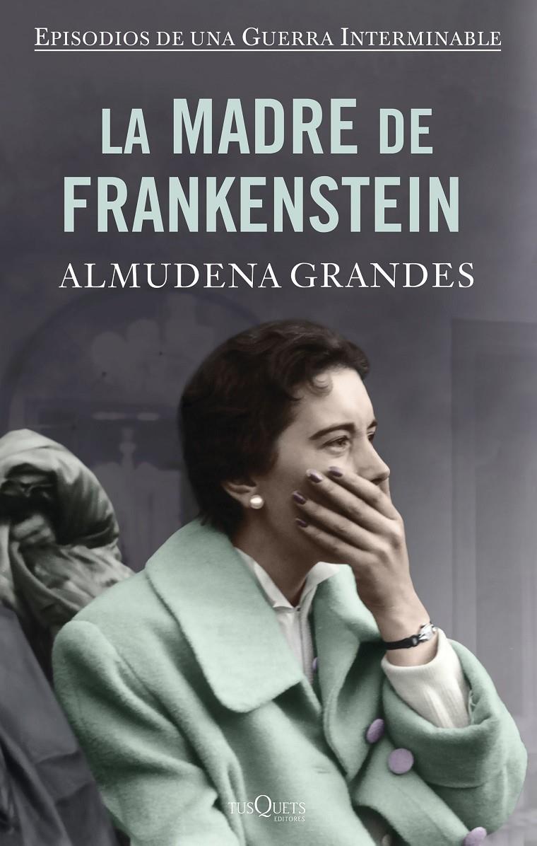 La madre de Frankenstein  | 9788490667866 | Grandes, Almudena | Librería online de Figueres / Empordà