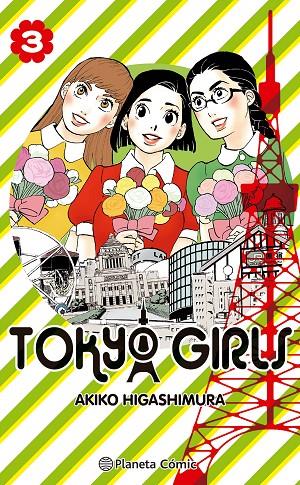 Tokyo Girls #03 | 9788491748519 | Higashimura, Akiko | Librería online de Figueres / Empordà