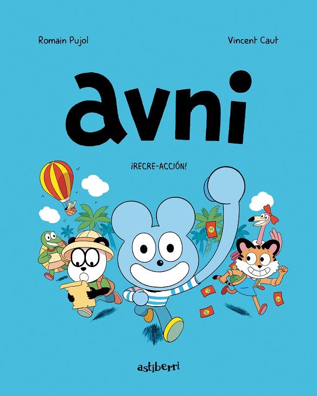 Avni #03. ¡Recre-acción! | 9788418215797 | Pujol, Romain/Caut, Vincent | Librería online de Figueres / Empordà