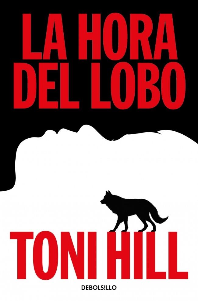 La hora del lobo (Trilogía del verdugo 2) | 9788466379373 | Hill, Toni | Librería online de Figueres / Empordà