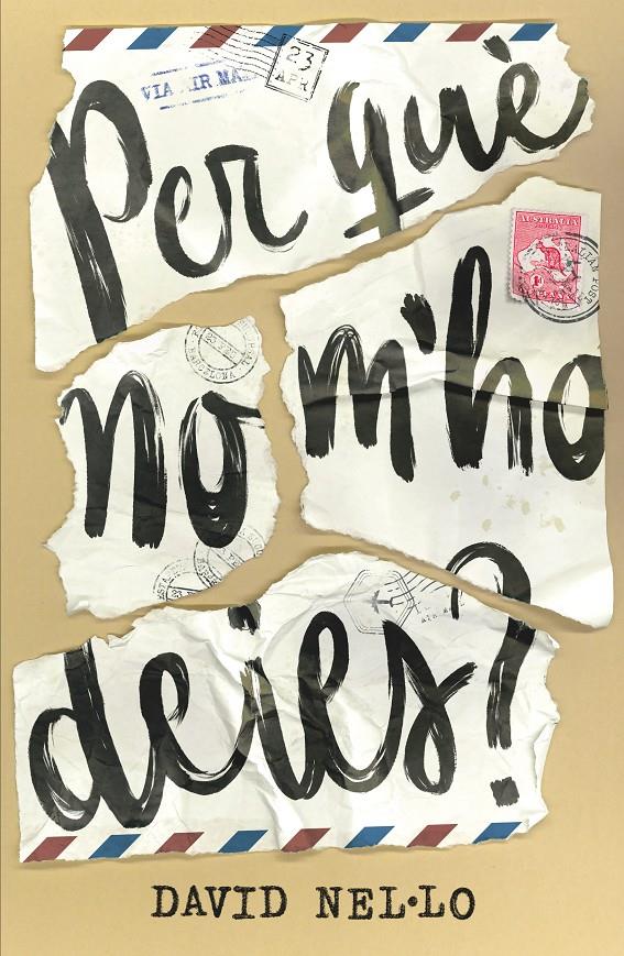 Per que no m'ho deies? | 9788466147613 | Nel·lo Colom, David | Librería online de Figueres / Empordà
