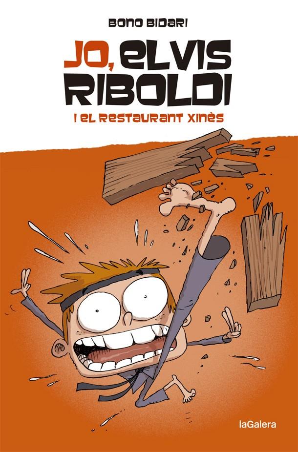 Jo, Elvis Riboldi #02, i el restaurant xinès | 9788424669218 | Bidari, Bono | Librería online de Figueres / Empordà